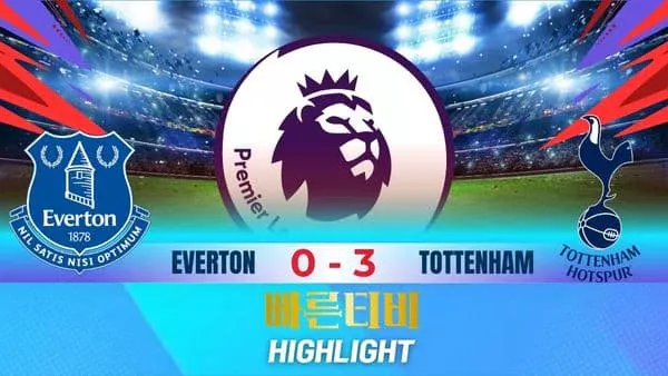 스포츠중계-빠른티비-축구-EPL-에버턴-토트넘-해외축구-하이라이트
