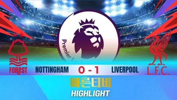 스포츠중계-빠른티비-축구-EPL-노팅엄-리버풀-해외축구-하이라이트