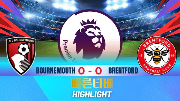스포츠중계-빠른티비-축구-EPL-본머스-브렌트포드-해외축구-하이라이트