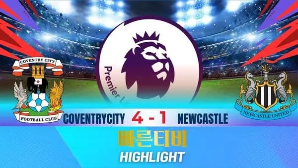 스포츠중계-빠른티비-축구-EPL-코번트리-뉴캐슬-해외축구-하이라이트
